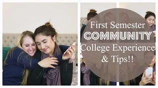 First Semester in Community College Experience + Tips Collab!