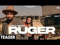 Ruger (Official Teaser) DJ Flow, Afsana Khan | Happy Raikoti | B2gether Pros | Rel on 30 Sept