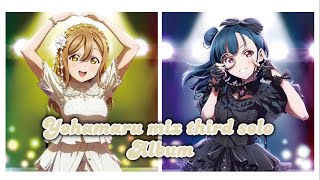 Love live sunshine (yohamaru mix) 3rd solo album