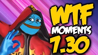 Dota 2 WTF Moments 7.30