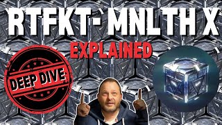 RTFKT - Artifact MNLTH X FULLY Explained