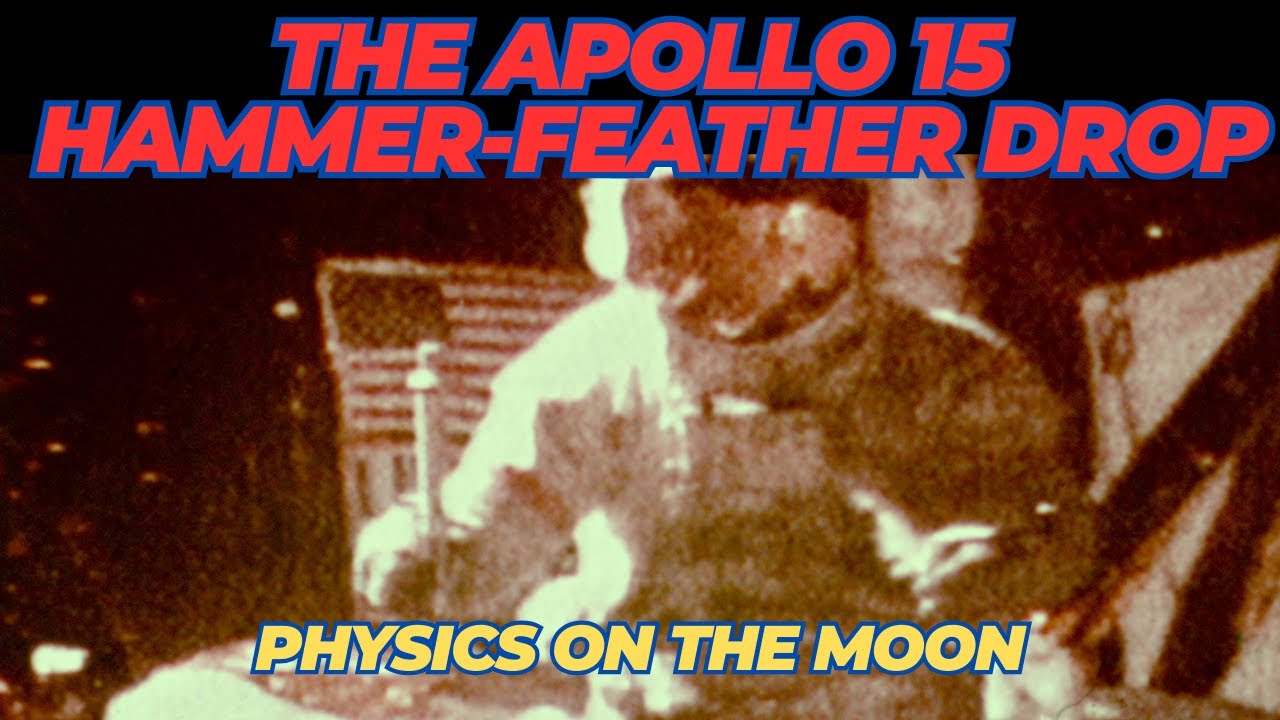 The Apollo 15 HammerFeather Drop Test on the Moon [Restored] YouTube