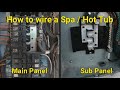 How to wire from the Main Panel to a Sub Panel for a Hot Tub or Spa... (Part 1 of 4) DIY Spa Wiring