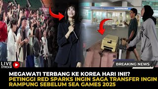 Download Lagu 🔴Terbang Ke Korea Hari Ini, Megawati \u0026 Red Sparks Selesaikan Detail Kontrak Sebelum Sea Games!? MP3