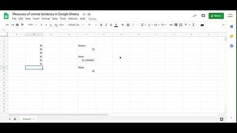 How to use a spreadsheet to calculate the mean, median and mode (Google Sheets)