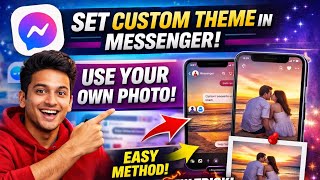 How to Set Custom Theme in Messenger Using Your Own Picture (2026) | Messenger Custom Chat Theme screenshot 2