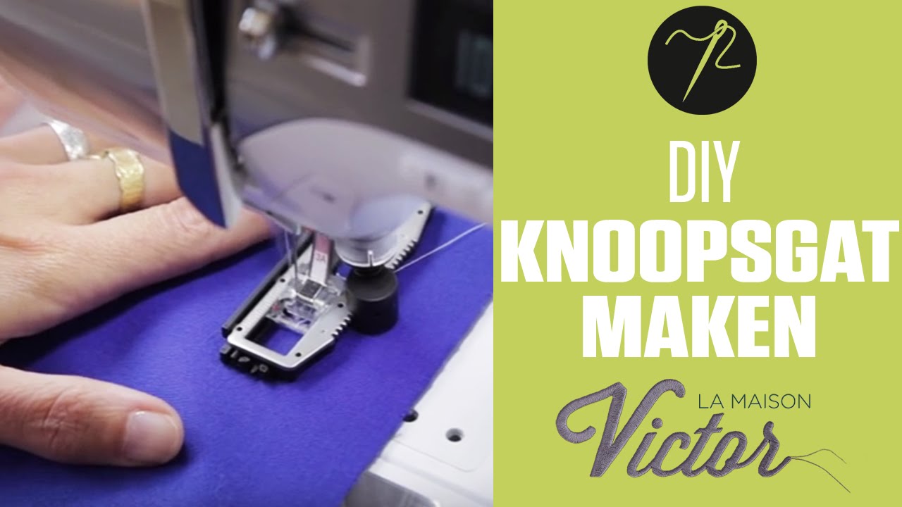 DIY Een simpele handleiding om een knoopsgat maken YouTube DIY Een simpele handleiding om een knoopsgat maken YouTube