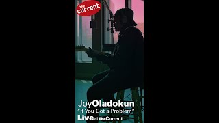 Celebrity Joy Oladokun – If You Got A Problem (live for The Current) Net Worth