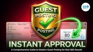 Instant Approval Guest Posting Sites - Free Guest Posting #seo #seosmartkey #backlinks