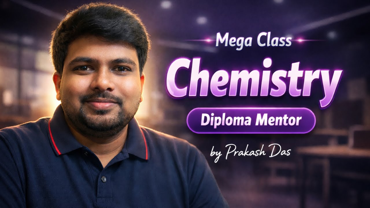 Diploma Chemistry Suggestion 2025 | ডিপ্লোমা কেমিস্ট্রি মেগা ক্লাস ও শর্ট সাজেশন | Part 1