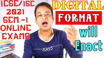 ICSE/ISC 2022 Board Exams-CISCE Enacts Digital OMR Sheet Pattern for ICSE/ISC 2021 Semester-1 Exams