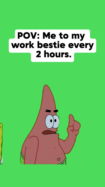 SpongeBob SquarePants and Patrick are on something from SpongeBob SquarePants #work #greenscreen #fy