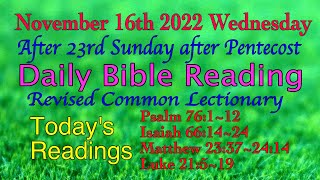 Revised Common Lectionary: Nov.16, 2022. Wednesday's Daily Bible Reading