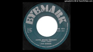 The Barrier - Dawn Breaks Through