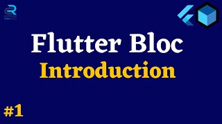 #1 || Bloc Introduction || Flutter Bloc & Cubit Tutorial