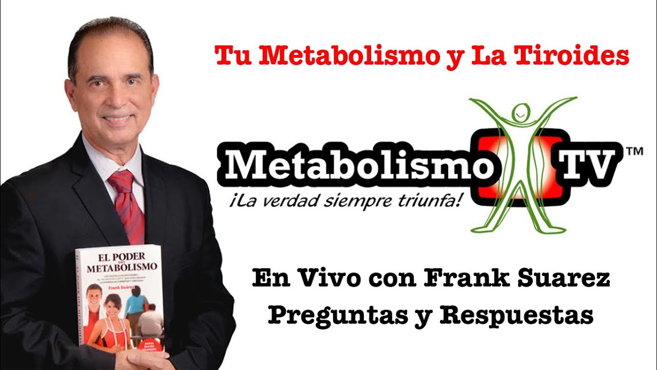 El Poder del Metabolismo by Frank Suárez