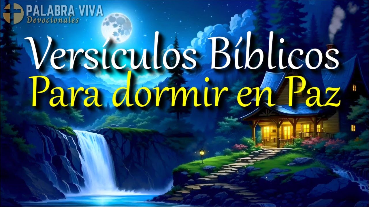 Duerme con la Palabra de Dios | Versiculos Biblicos de Paz | Bible in Spanish