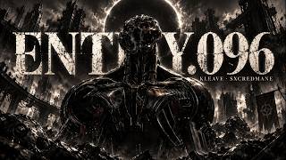 ENTITY.096 — KLEAVE, SXCREdMANE | ULTRON