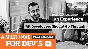 A Must Have Experience for Developers | #SimplyPHP