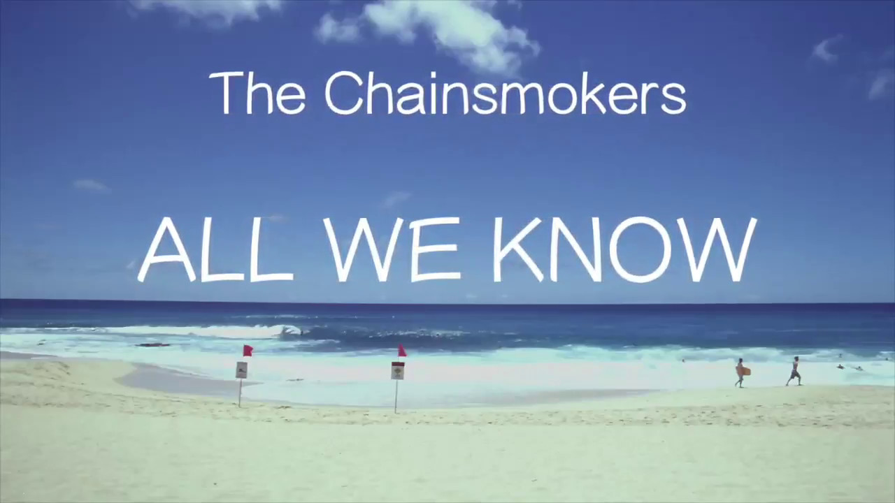 洋楽和訳 The Chainsmokers Ft Phoebe Ryan All We Know Youtube