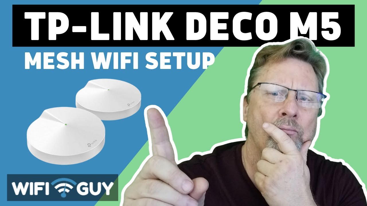 TP-Link Deco M5 Setup and Test 