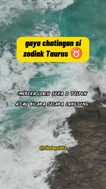 bener gak nih gaya chatingan zodiak Taurus ? #taurus #zodiaktaurus #fakazodiak #gebetan