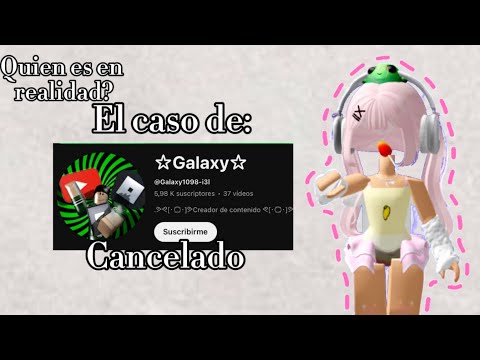 El caso de galaxy blox.|Manguito_bloxi|cancelado!