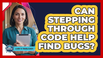 Can Stepping Through Code Help Find Bugs?