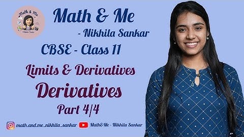 Class 11 | Part 4/4 | Derivatives #limits #derivatives #maths #cbse #online #ncert #exam #class11