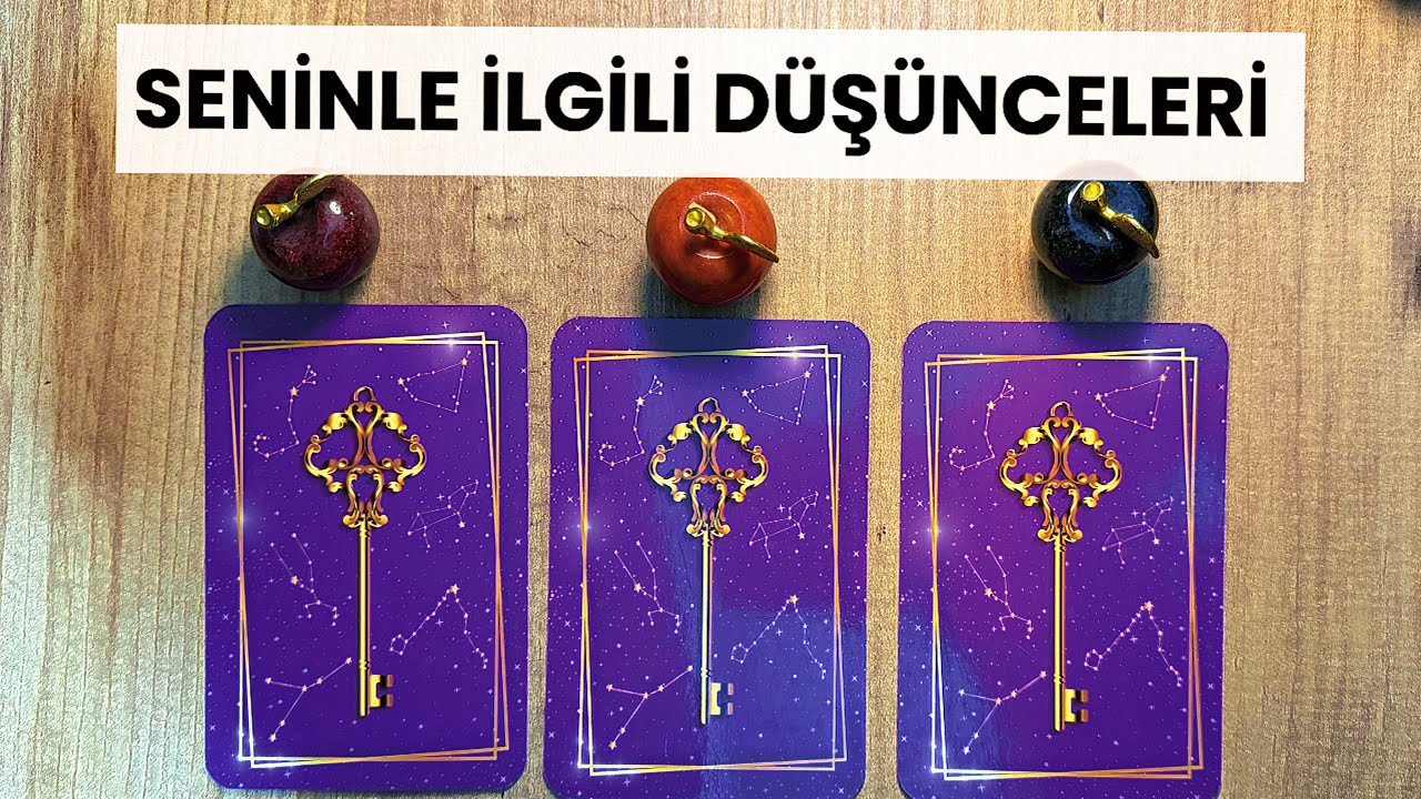 DESTE SEÇ💞AKLINDAKİ KİŞİ SENİNLE İLGİLİ NE DÜŞÜNÜYOR? AMACI NE? Neyi bilmen gerekiyor 