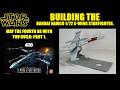 BUILDING THE BANDAI NAMCO 1/72, STAR WARS X-WING STARFIGHTER. MAY THE FOURTH BE WITH YOU. PART 1.