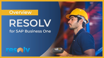 Resolv for SAP B1 - Overview Video - VistaVu Solutions