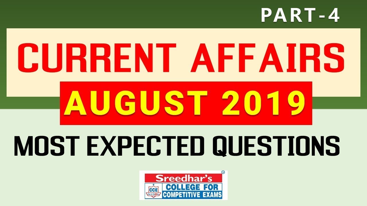 August Month 2019 Important Current Affairs Part 4 for all competitive exams camera iphone 8 plus apk