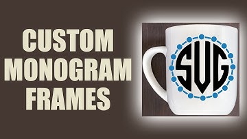 🖋 How to Create Custom Monogram Frames in Silhouette Studio