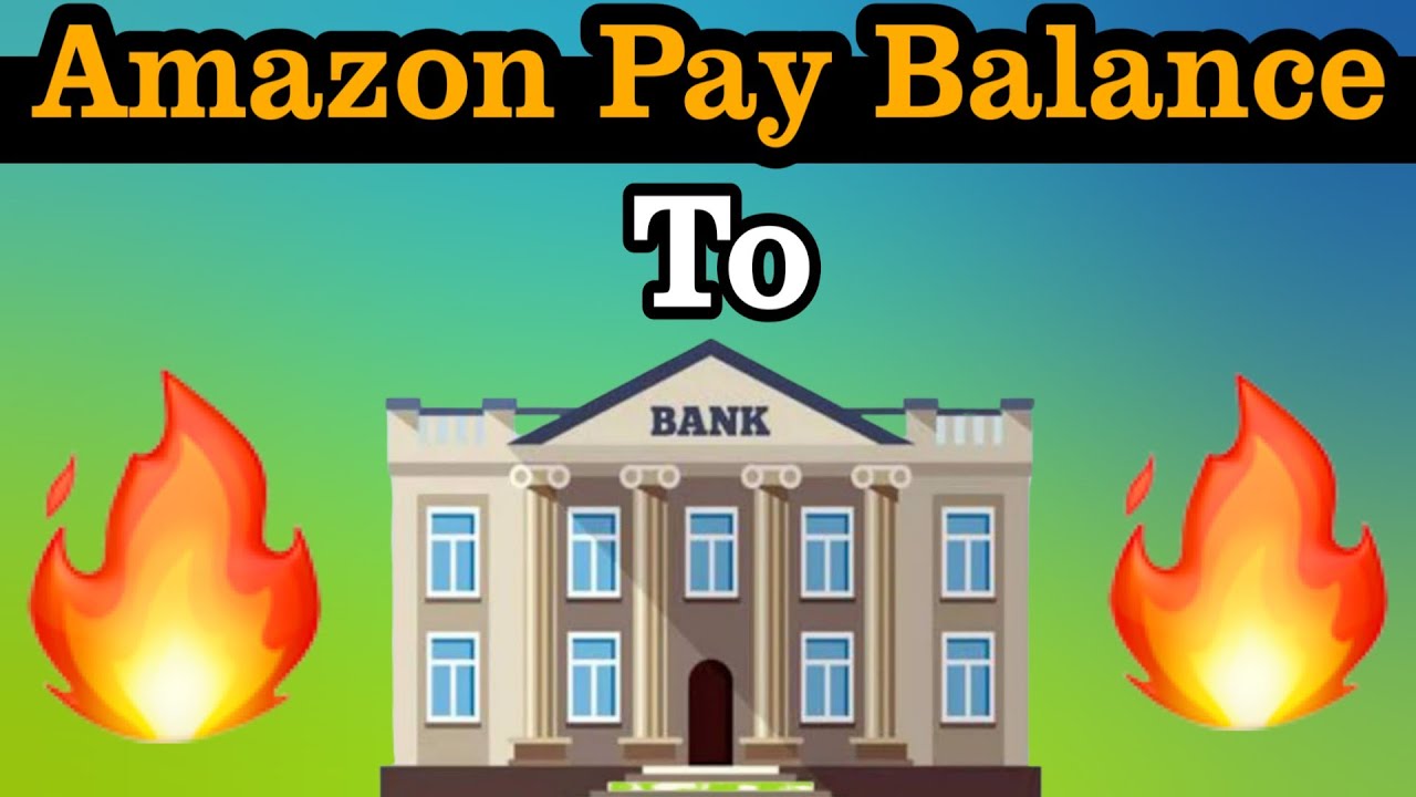 Transfer Amazon Pay Balance to Bank (2020 Latest Method)