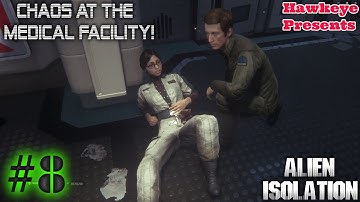 ALIEN: Isolation - Chaos at the Medical Facility!