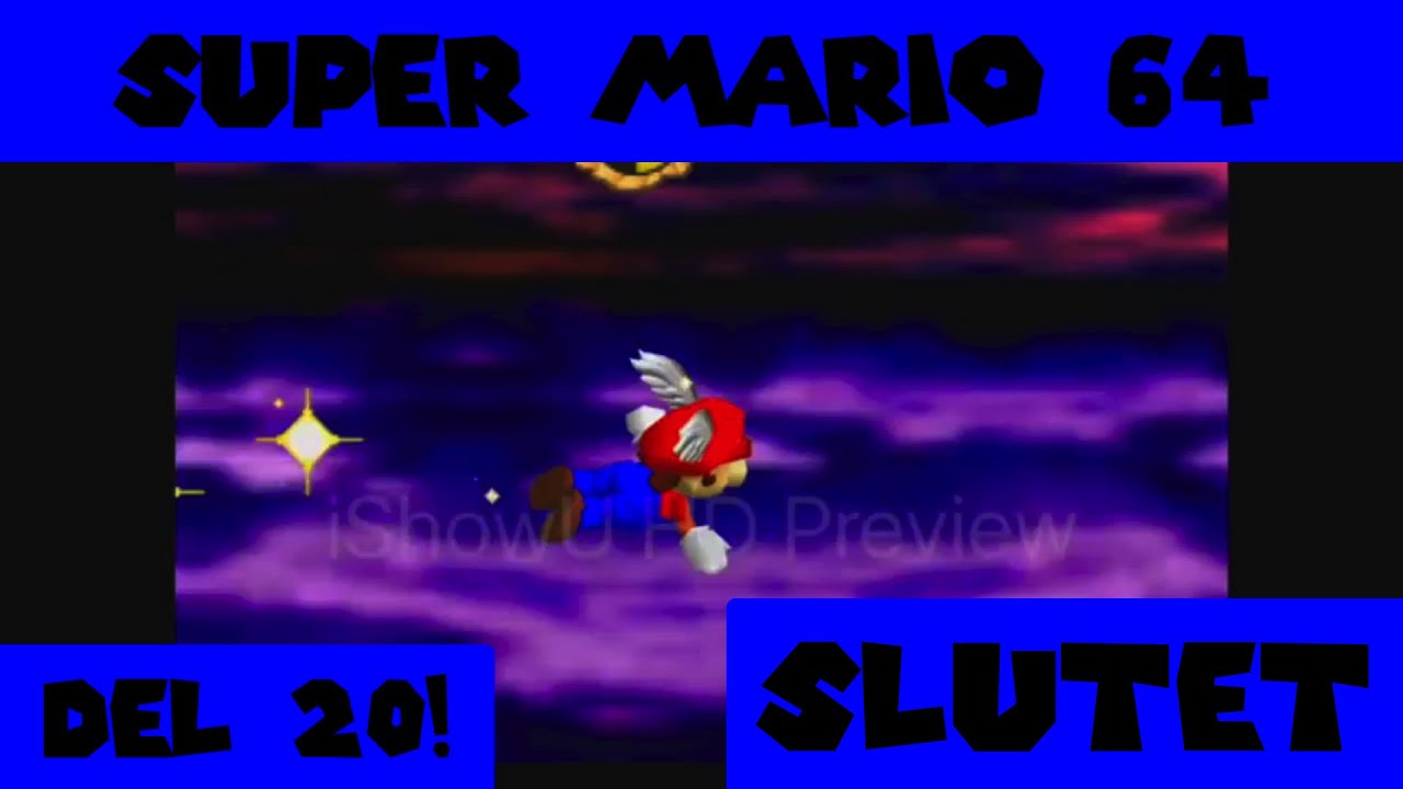 Super Mario 64 - del 20 - Slutet (gammal)