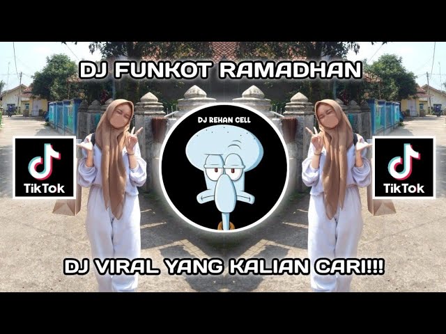 DJ FUNKOT RAMADHAN VIRAL FYP TIK TOK 2024 YANG DI CARI CARI‼️ class=