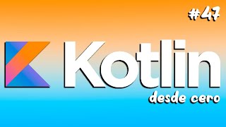 KOTLIN desde cero! | enum class | Parte #47