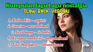 Kumpulan Lagu Dandut Nostalgia coversong slowrock