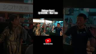 Release Party】DJ HASEBE / Blue Club - YouTube