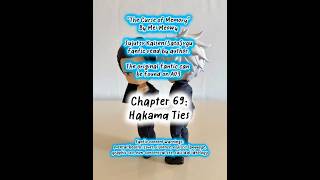 Ch. 69: Hakama Ties, from “The Curse of Memory” #ao3 #jujutsukaisen #satosugu #fanfiction #gojo