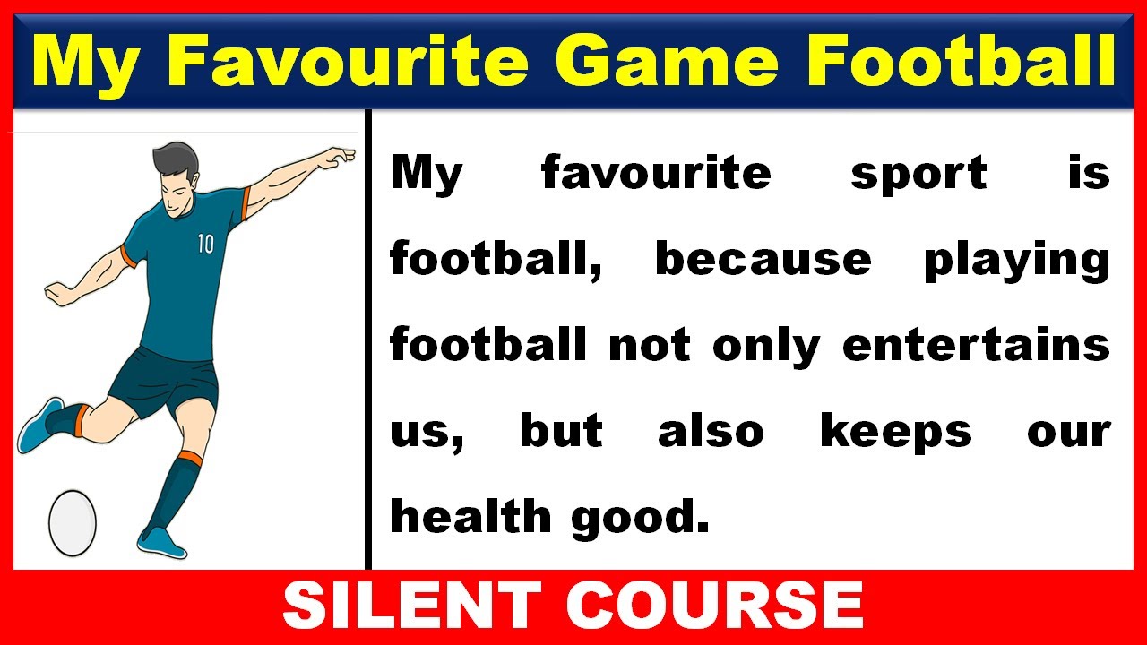 essay my favorite game football
