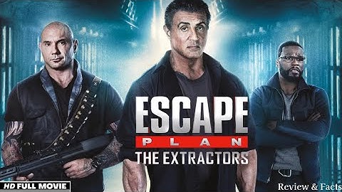 Escape Plan The Extractors Full Movie (2019) HD Sylvester Stallone, Dave Bautista Review & Facts