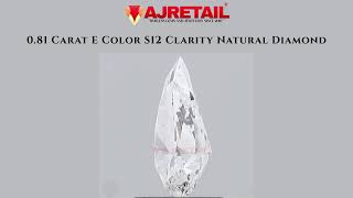 0.81 Carat E Color SI2 Clarity Natural Diamond #naturaldiamonds #ajretail