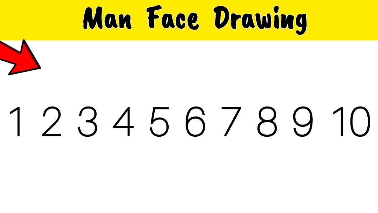 Man Face Drawing | How To Draw Man Face Drawing from Number 1 to 10 in ...