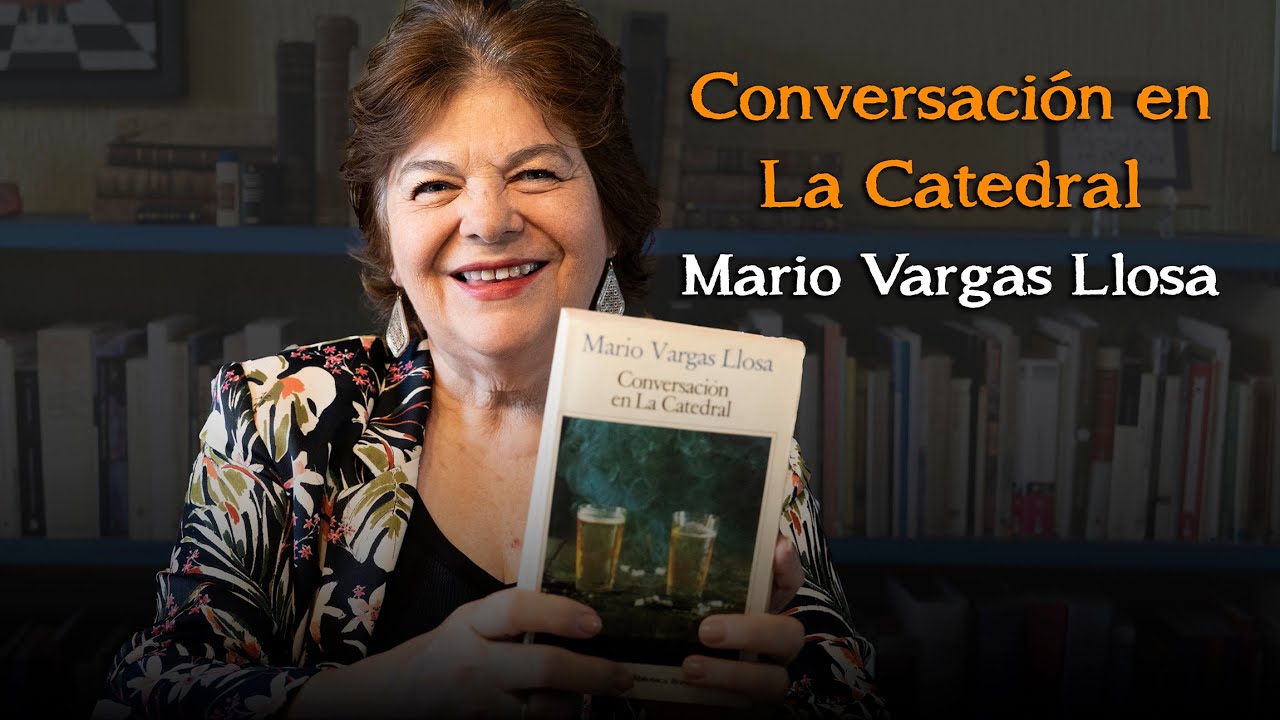 Conversación en La Catedral de Mario Vargas Llosa
