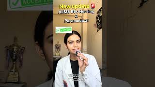 Big update last chance of aiims BSc nursing and paramedical 2026 exam #aiimsnursing2026 #update #fyp