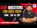 SOM QUESTIONS FOR GATE 2024 (ME, XE &amp; CE) | GATE &amp; ESE | Praveen Kulkarni #gate #mechanical