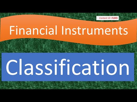 व्याख्यान: वर्गीकरण | वित्तीय लिखत (FL045)